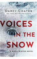 Voices in the Snow