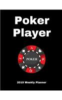 Poker Player 2019 Weekly Planner