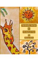 Giraffe, the Sun, and the Apricot Tree