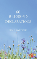 60 Blessed Declarations