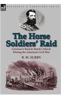 Horse Soldiers' Raid
