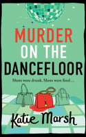 Murder on the Dancefloor