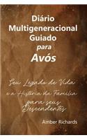 Diário Multigeneracional Guiado para Avós