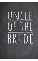 Uncle of the Bride Wedding Engagement Party Gift Journal