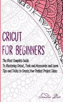 Cricut for Beginners