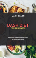 Dash Diet for Beginners