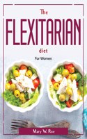 The Flexitarian diet