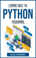 Learning about the Python Programming