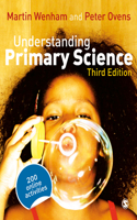 Understanding Primary Science: Science Knowledge for Teaching