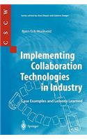 Implementing Collaboration Technologies in Industry