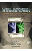 Current Management of Scaphoid Fractures