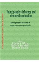 Young People's Influence and Democratic Education