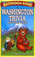 Bathroom Book of Washington Trivia
