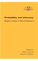 Probability and Inference: Essays in Honour of Henry E. Kyburg Jr.(Texts in Philosophy)