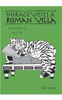 Horace Visits A Roman Villa (age 7-11 years)