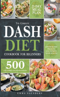 The Complete Dash Diet Cookbook for Beginners