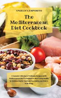 The Mediterranean Diet Cookbook