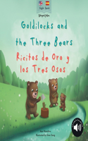 Goldilocks and the Three Bears Ricitos de Oro y los Tres Osos