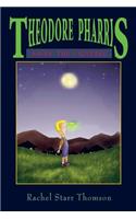 Theodore Pharris Saves the Universe