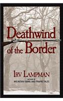 Deathwind of the Border