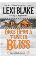 Once Upon a Time in Bliss