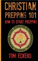 Christian Prepping 101