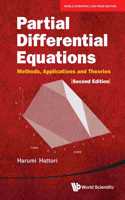 Partial Differential Equations: Methods, Applications And Theories, 2Nd Edition