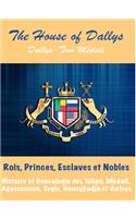 Rois, princes, esclaves et nobles