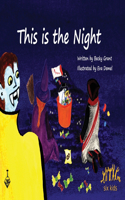 This is the Night