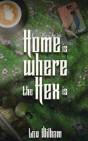 Home is Where the Hex is