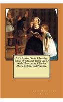 A Defective Santa Claus by
