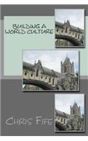 Building a World Culture
