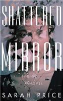 Shattered Mirror