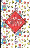 Gas & Mileage Log Book