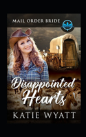 Disappointed Hearts: Clean and Wholesome