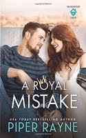 A Royal Mistake: (2 The Rooftop Crew)
