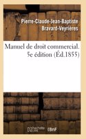 Manuel de droit commercial. 5e édition