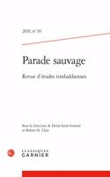 Parade Sauvage