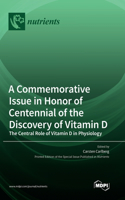 Commemorative Issue in Honor of Centennial of the Discovery of Vitamin D