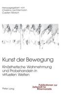 Kunst Der Bewegung