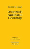 Die Europaische Regulierung Des Crowdlendings