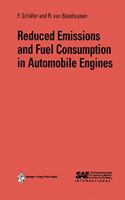 Reduced Emissions and Fuel Consumption in Automobile Engines