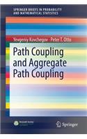 Path Coupling and Aggregate Path Coupling