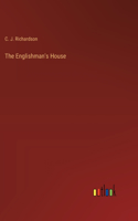 Englishman's House