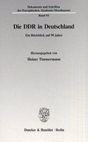 Die DDR in Deutschland: Ein Ruckblick Auf 5 Jahre