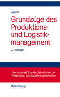 Grundzüge Des Produktions- Und Logistikmanagement