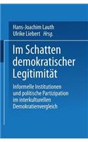 Im Schatten Demokratischer Legitimität