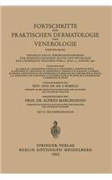 Fortschritte Der Praktischen Dermatologie Und Venerologie
