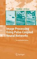 Image Processing Using Pulse-Coupled Neural Networks