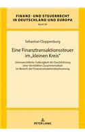 Eine Finanztransaktionssteuer im kleinen Kreis